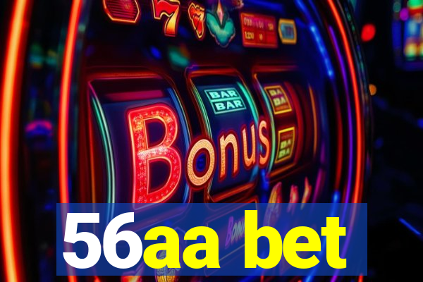 56aa bet